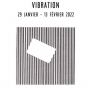 Exposition Vibration