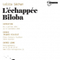 Exposition de Lolita Séchan : L'échappée Biloba
