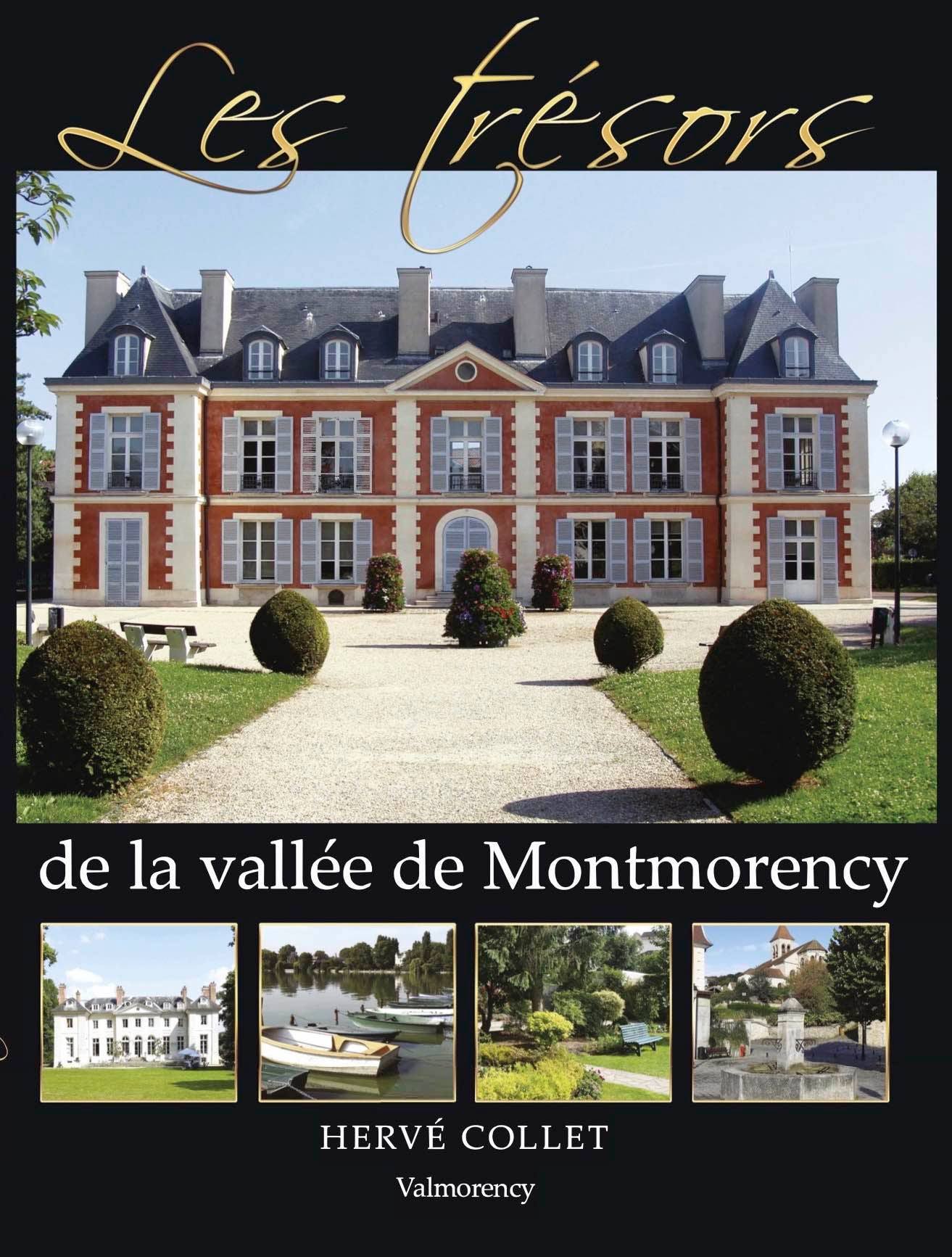 Les trésors de la Vallée de Montmorency