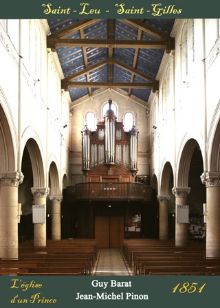 Sain-Leu Saint-Gilles l'église d'un prince de Guy Barat et Jean-Michel Pinon