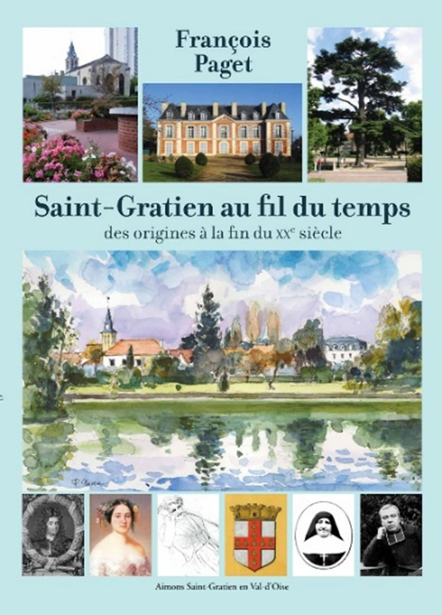 Saint-Gratien au fil du temps