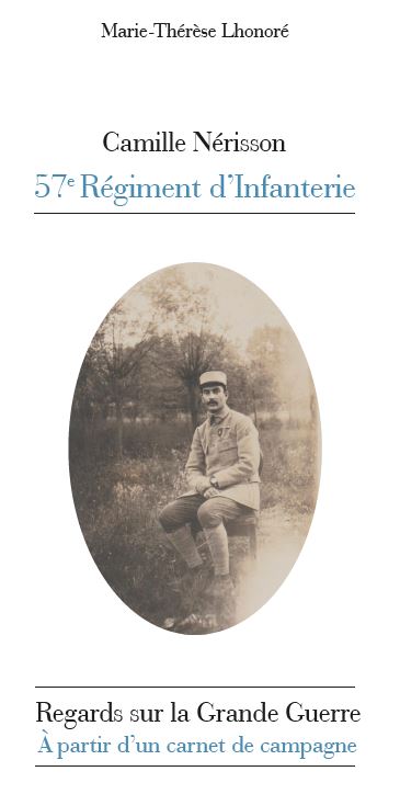 livre CAMILLE NERISSON 57e REGIMENT D'INFANTERIE