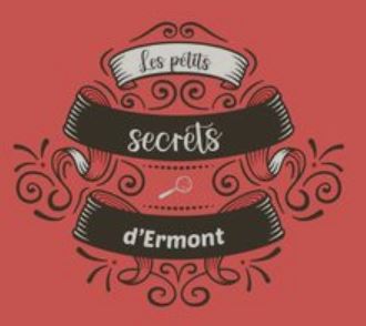 Les petits secrets d'Ermont