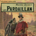 Michel Zévaco, l'auteur des Pardaillan et du Capitan, repose à Eaubonne. Retour sur une carrière tourmentée !