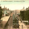 Arrivée du chemin de fer dans la Vallée de Montmorency : La gare d'Enghien favorise le développement la station thermale 