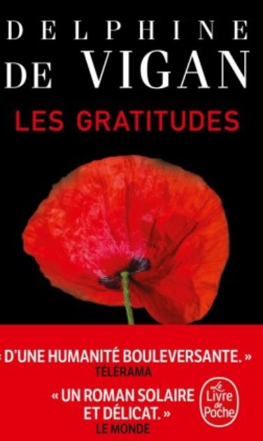 LES GRATITUDES de Delphine de Vigan