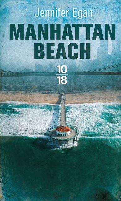 MANHATTAN BEACH de Jennifer Egan