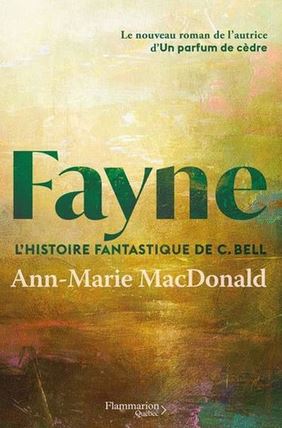 LIVRE Fayne l'histoire fantastique de C.Bell