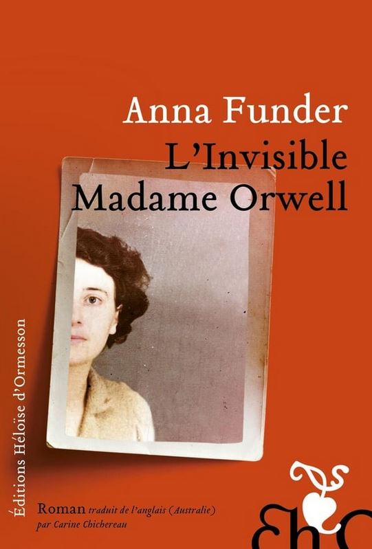 LIVRE L'Invisible Madame Orwell