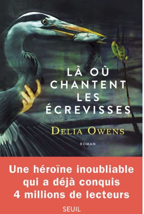 Là où chantent les écrevisses de Delia Owens