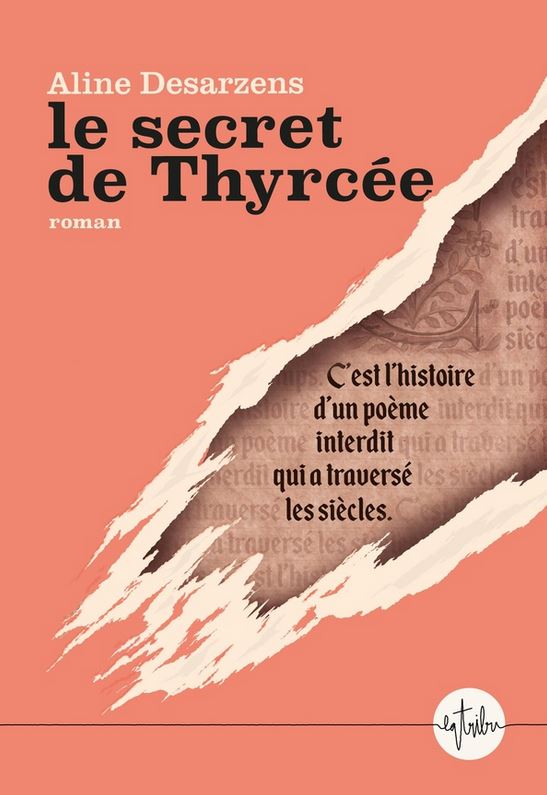 LIVRE le secret de Thyrcée