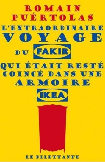 L'extraordinaire voyage du fakir...