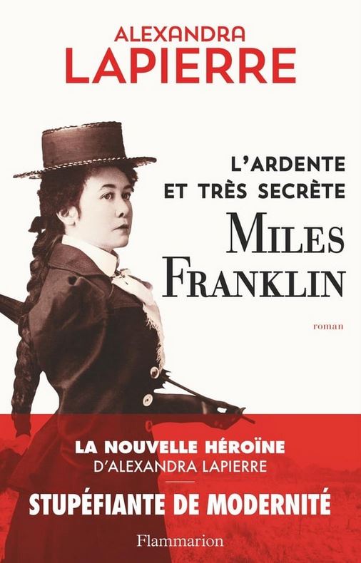 LIVRE L'ardente et très secrète Miles Franklin