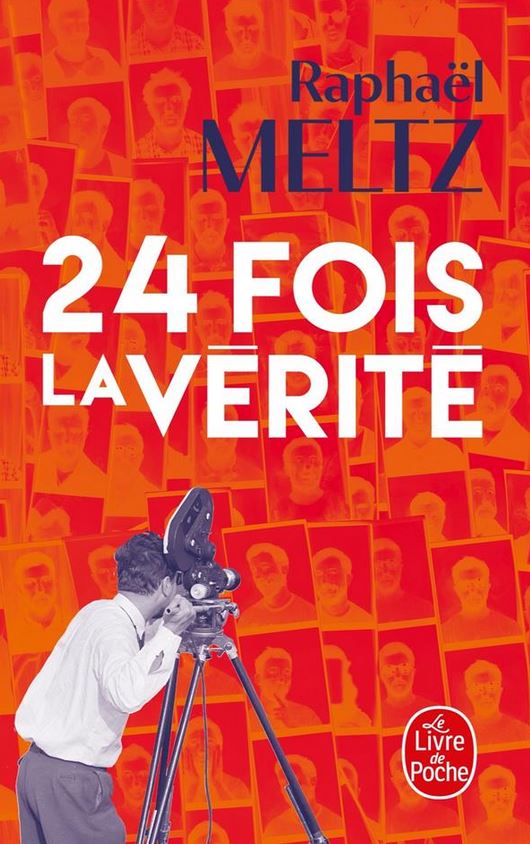 LIVRE 24 fois la vérité