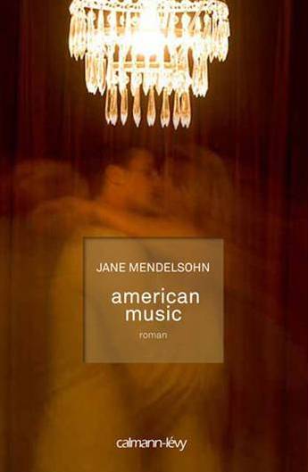 American music de Jane Mendelsohn