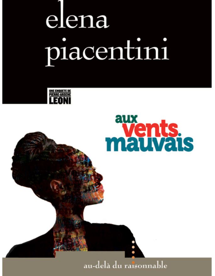 AUX VENTS MAUVAIS de Elena Piacentini