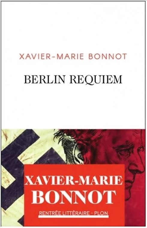 LIVRE Berlin Requiem de Xavier-Marie Bonnot