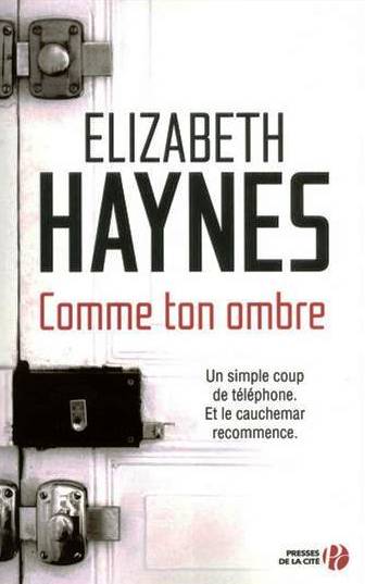 Comme ton ombre d'Elizabeth Haynes