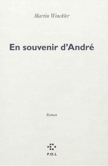 en souvenir d'andré de Martin winckler