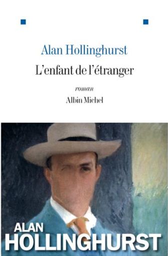 L'enfant de l'étranger d'Alan Hollinghurst