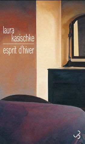 esprit d'hiver de laura Kasischke