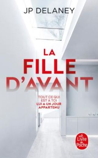 LA FILLE D'AVANT de JP Delaney