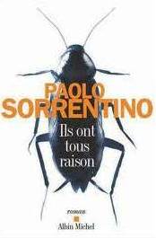 Ils ont tous raison de paul Sorrentino