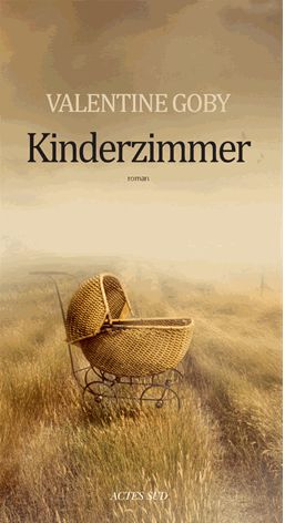 KINDERZIMMER de Valentine Goby