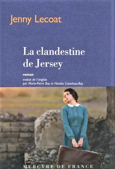 LIVRE La clandestine de Jersey