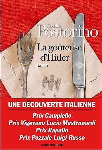 LA GOUTEUSE D'HITLER de Rosella Postorino