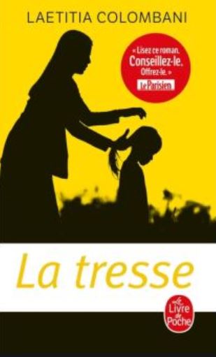 LA TRESSE de Laetitia Colombani