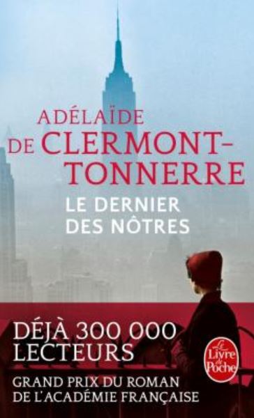 Le dernier des nôtres de Adélaïde de Clermont-Tonnerre