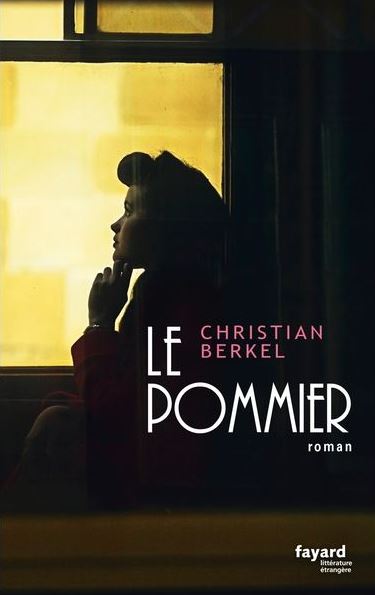 LE POMMIER de Christian Berkel