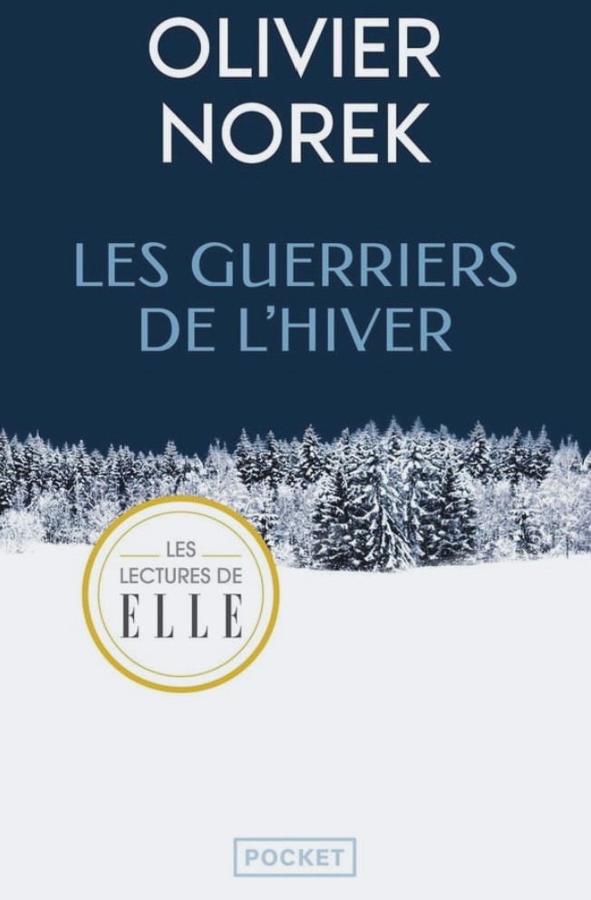 LIVRE POCHE Les guerriers de l'hiver