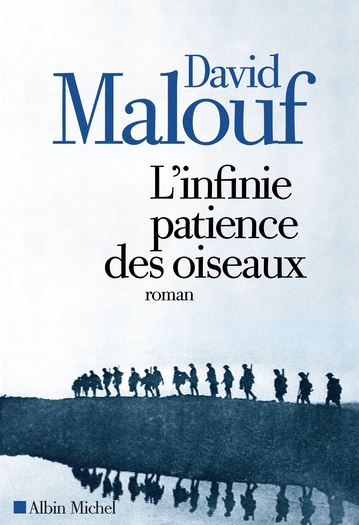 L'infinie patience des oiseaux de David Malouf