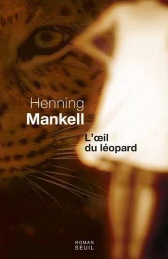 L'oeil du léopard de Henning Mankell