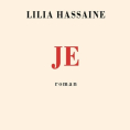 Je de Lilia Hassaine