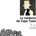 Le médecin de Cape Town de E.J. Levy