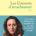 Les courants d'arrachement d'Elise L&eacute;pine