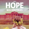 Nos h&eacute;ritages de Anna Hope