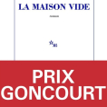 Sophie nous avait conseillé La maison vide, le Prix Goncourt : « Un roman percutant et édifiant de 700 pages ! »
