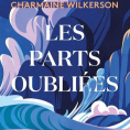 Les Parts oubliées de Charmaine Wilkerson