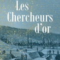 Les chercheurs d'or de Ariel Djanikian