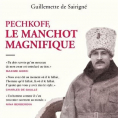 Pechkoff, le manchot magnifique de Guillemette de Sairigné