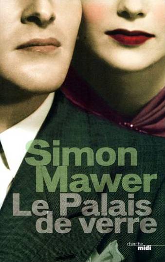 Palais de verre de Simon Mawer