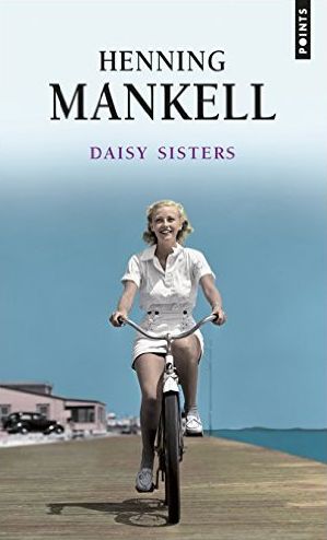 DAISY SISTERS de Henning Mankell