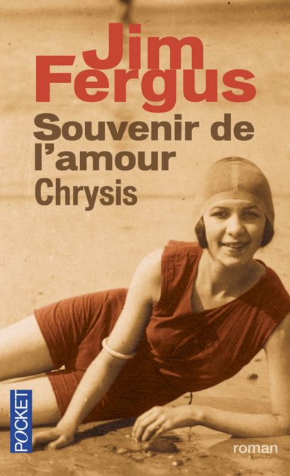 SOUVENIR DE L'AMOUR CHRYSIS de Jim Fergus