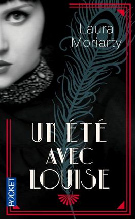 Un été avec Louise de Laura Moriarty