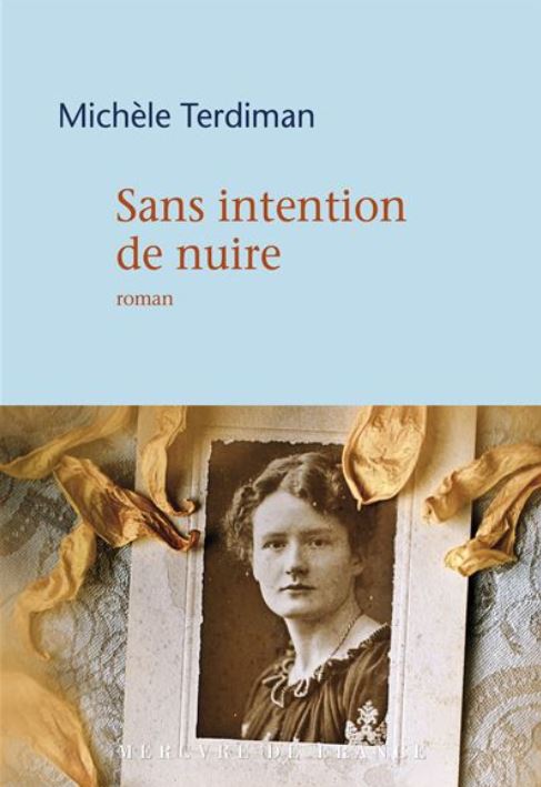 Sans intention de nuire de Michèle Terdiman