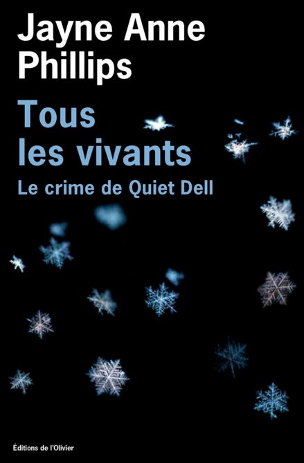 TOUS LES VIVANTS de Joyce Anne Phillips